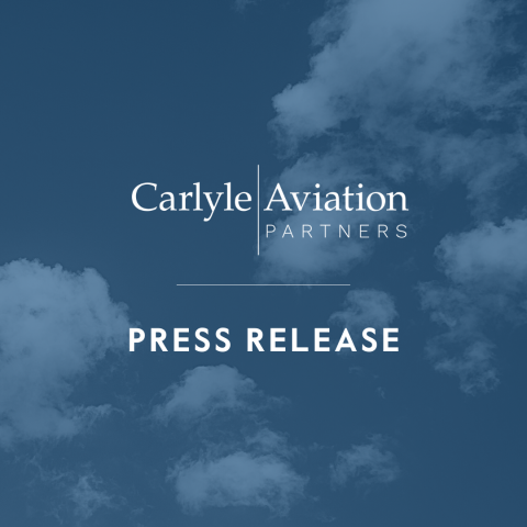 Carlyle Aviation Partners Press Release